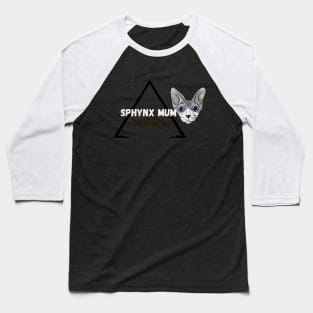 Sphynx mum Baseball T-Shirt